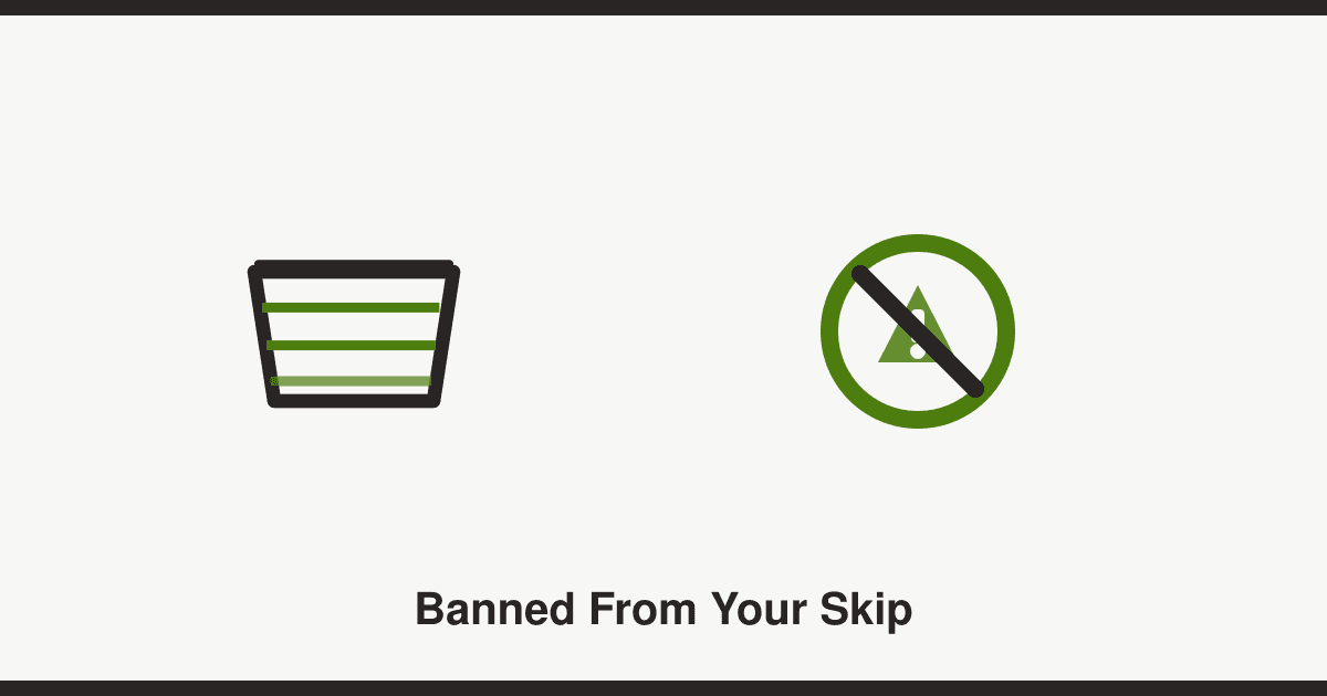 What can and can't go in a skip